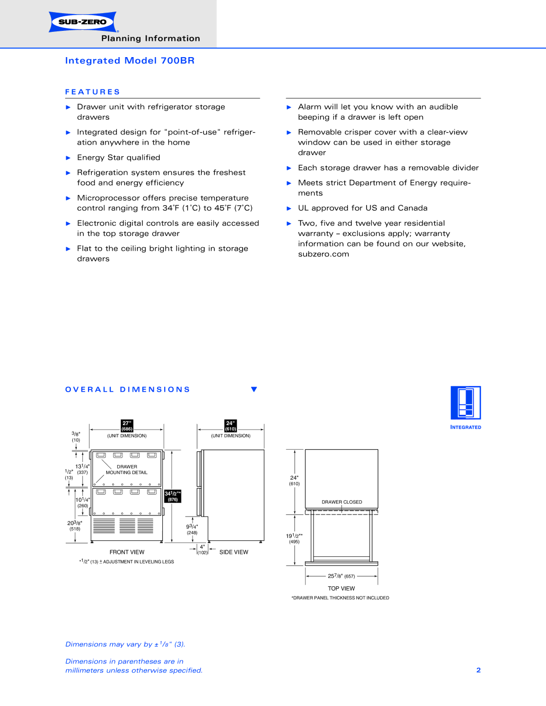 Sub-Zero 700BR dimensions A T U R E S, E R a L L D I M E N S I O N S 