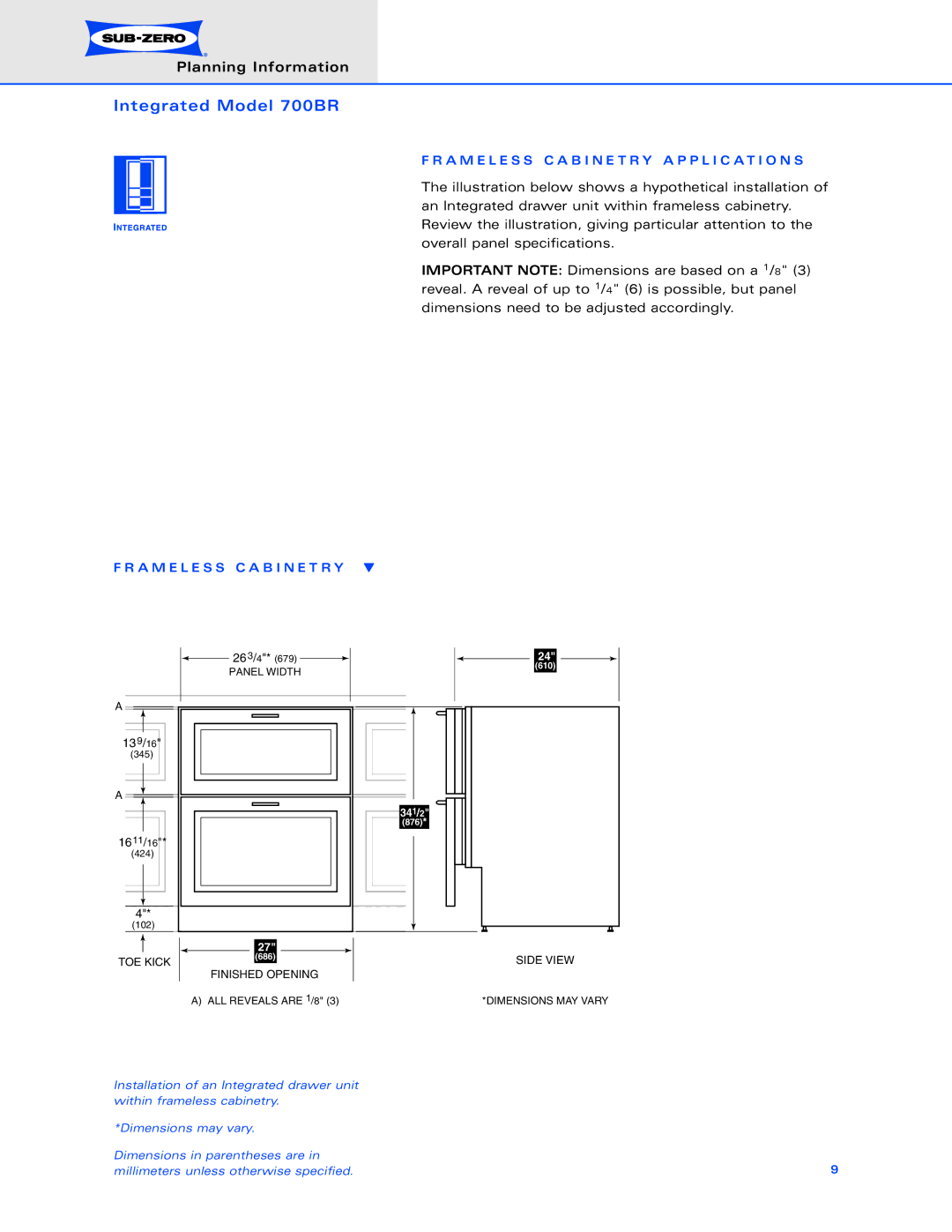 Sub-Zero 700BR dimensions A M E L E S S C a B I N E T R Y a P P L I C a T I O N S 