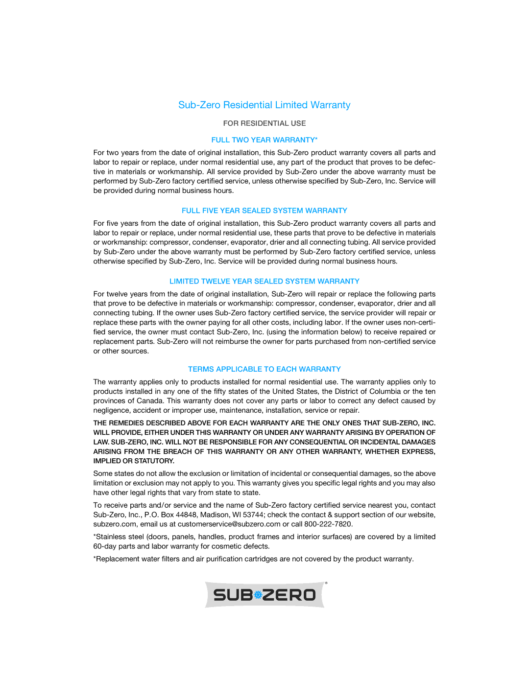 Sub-Zero 700TFI manual Sub-Zero Residential Limited Warranty, Full TWO Year Warranty, Full Five Year Sealed System Warranty 