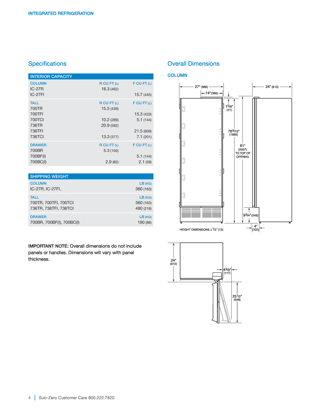 Sub-Zero 700TFI Specifications, Overall Dimensions, Integrated Refrigeration, Interior Capacity, Shipping Weight, Column 