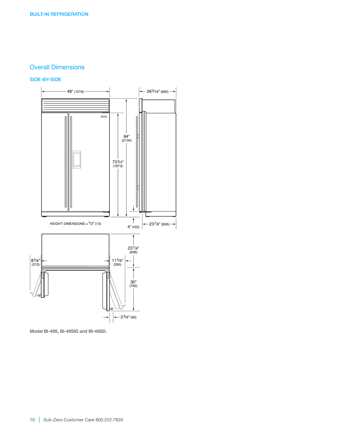 Sub-Zero BI-36RG, BI-36F, BI-42UFD, BI-42S, BI-36UFD, BI-36UG Model BI-48S, BI-48SID and BI-48SD Sub-Zero Customer Care 