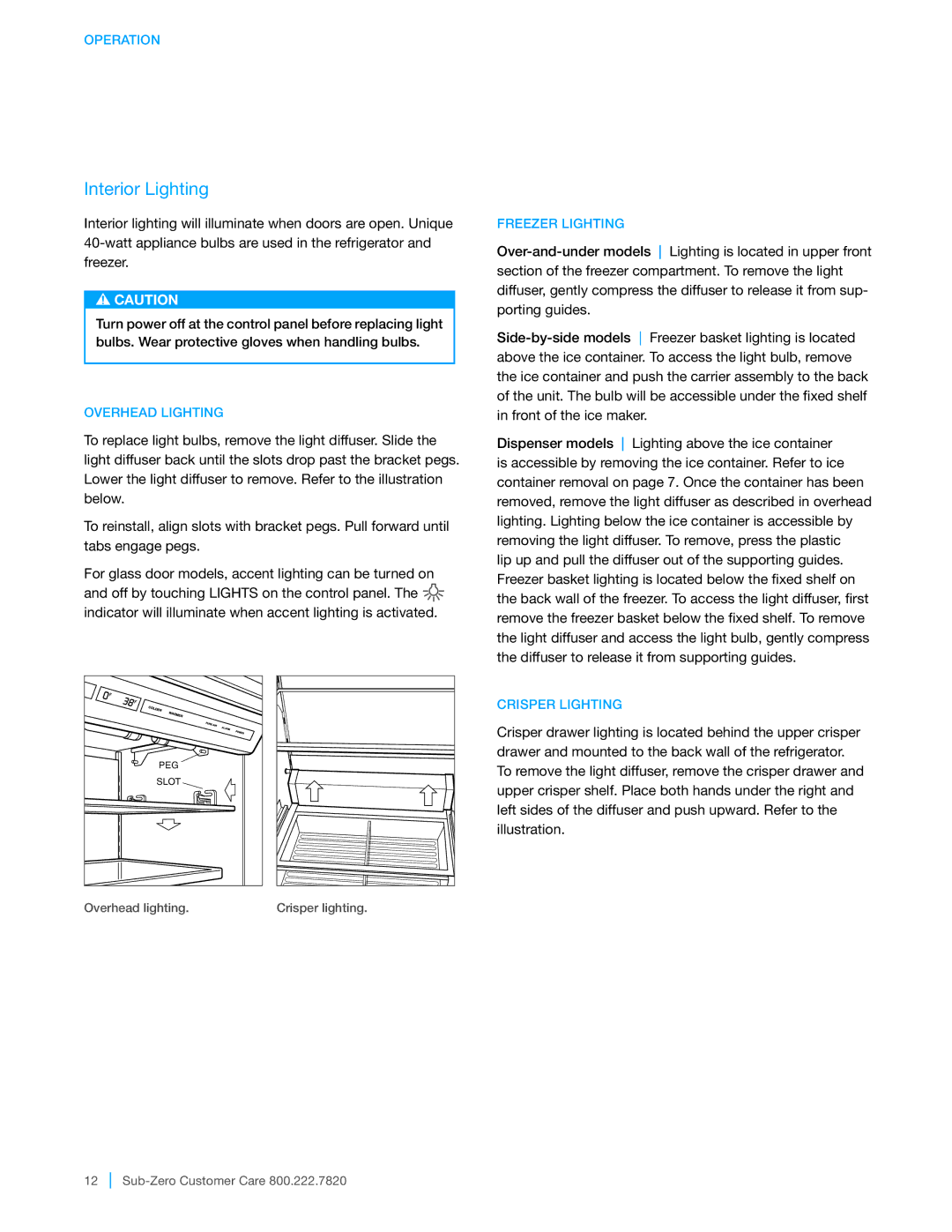 Sub-Zero BI-42SID, BI-48SID, BI-36UFD, BI-42SD manual Interior Lighting, Overhead Lighting, Freezer Lighting, Crisper Lighting 