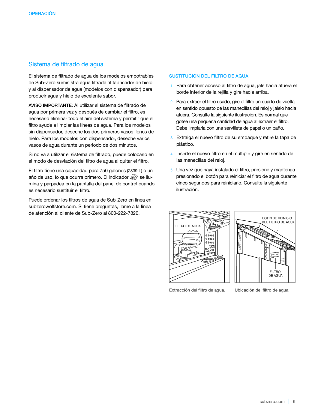 Sub-Zero BI-42SD, BI-42SID, BI-48SID, BI-36UFD, BI-30UG manual Sistema de filtrado De agua, Sustitución DEL Filtro DE Agua 