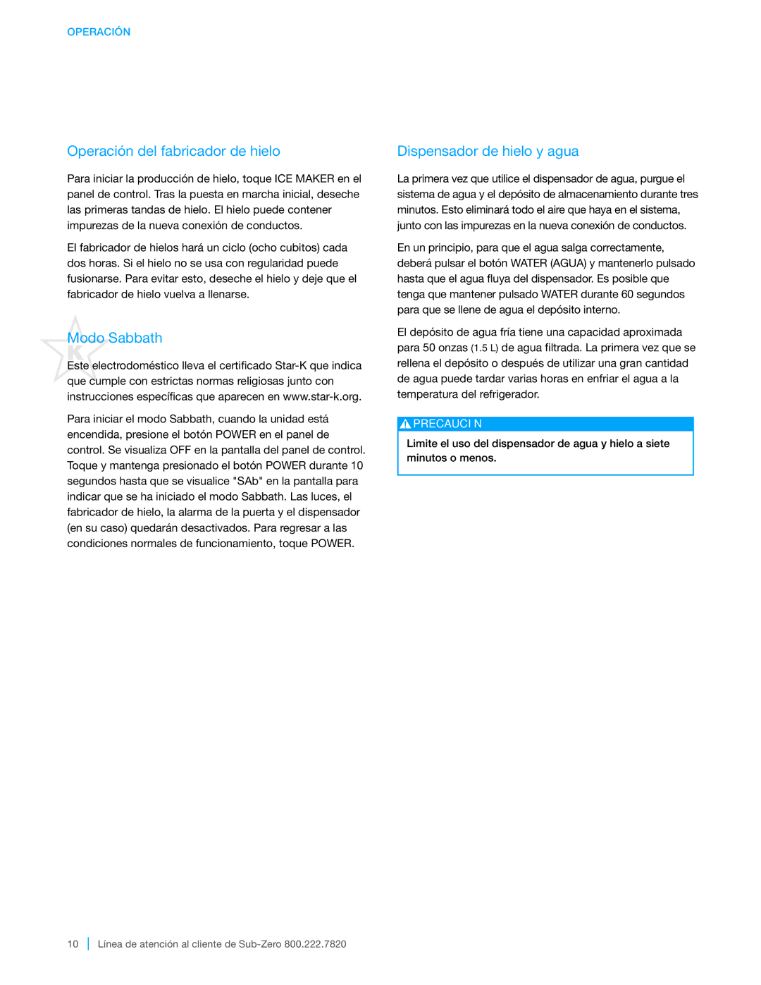 Sub-Zero BI-30UG, BI-42SID, BI-48SID, BI-36UFD Operación del fabricador de hielo, Modo Sabbath, Dispensador de hielo y agua 