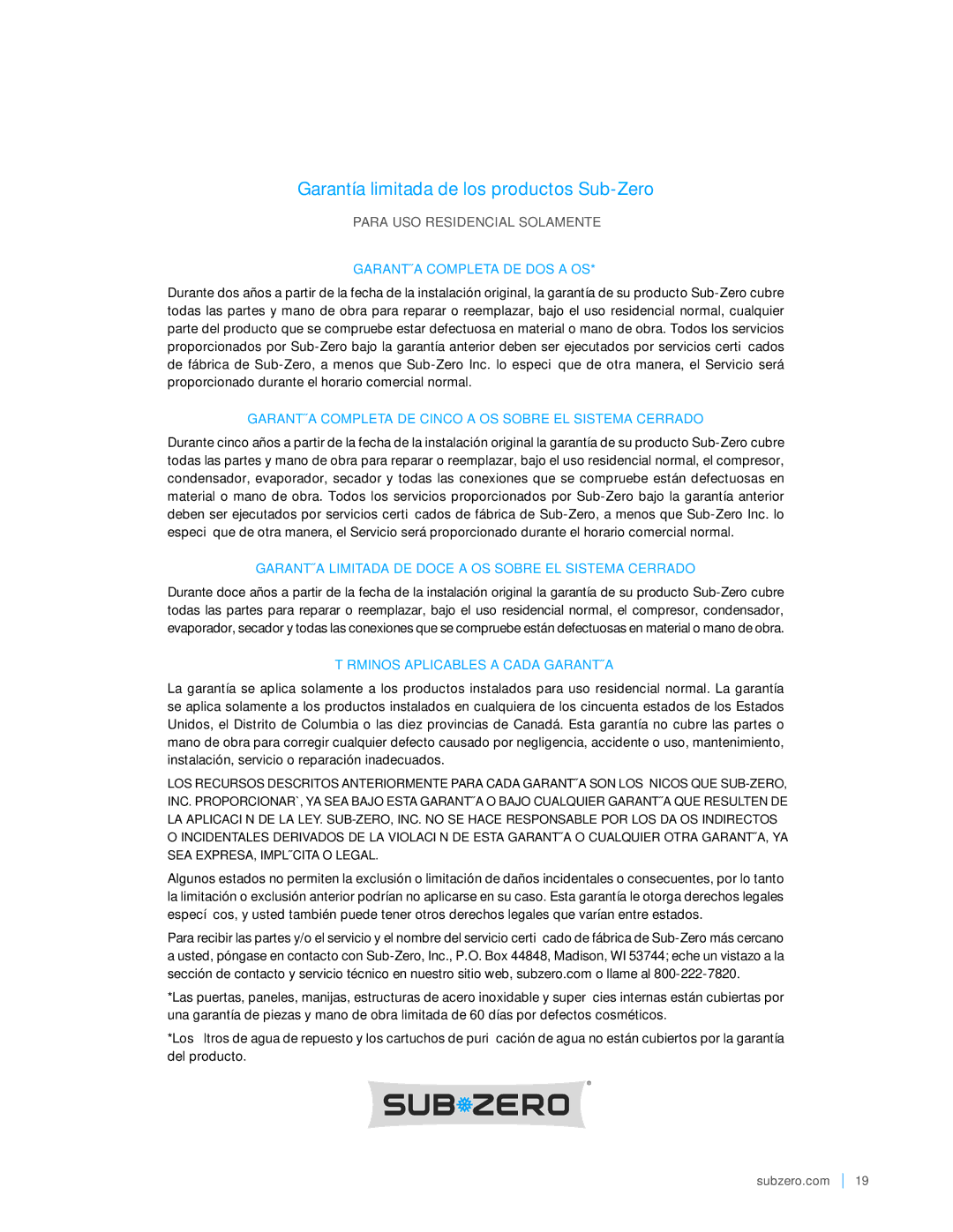 Sub-Zero BI-48SID, BI-42SID, BI-36UFD, BI-42SD Garantía limitada de los productos Sub-Zero, Garantía Completa DE DOS Años 