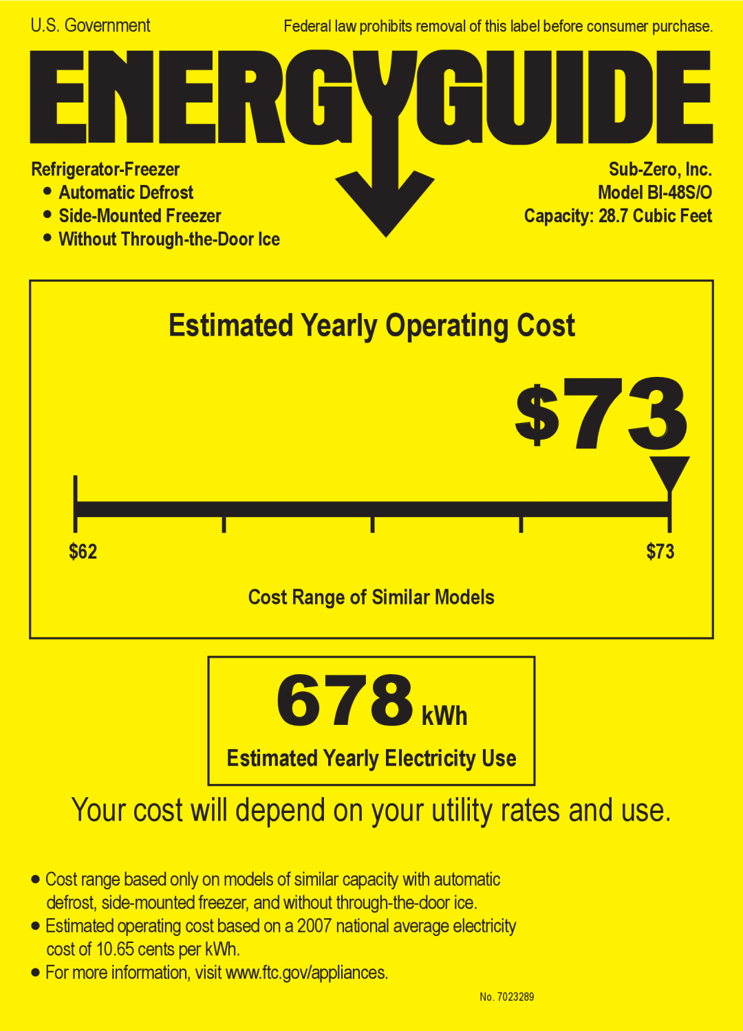 Sub-Zero BI-48S/O manual 678kWh, Estimated Yearly Operating Cost, Estimated Yearly Electricity Use, Refrigerator-Freezer 