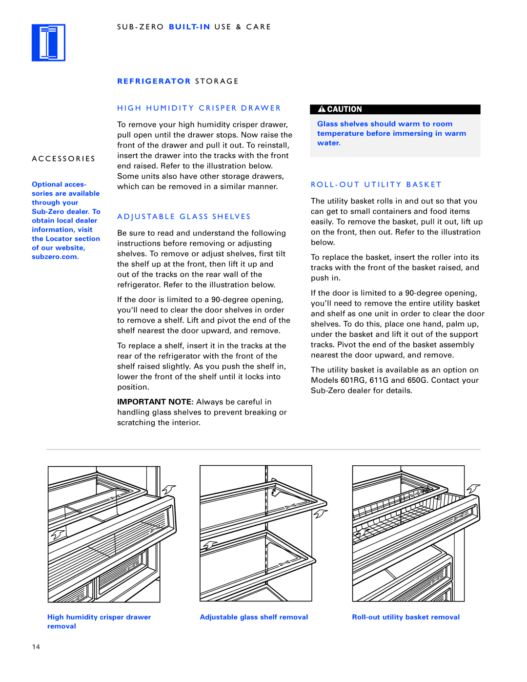 Sub-Zero Built-In Refrigeration manual Refrigerator S to R a G E, G H H U M I D I T Y C R I S P E R D R Aw E R 