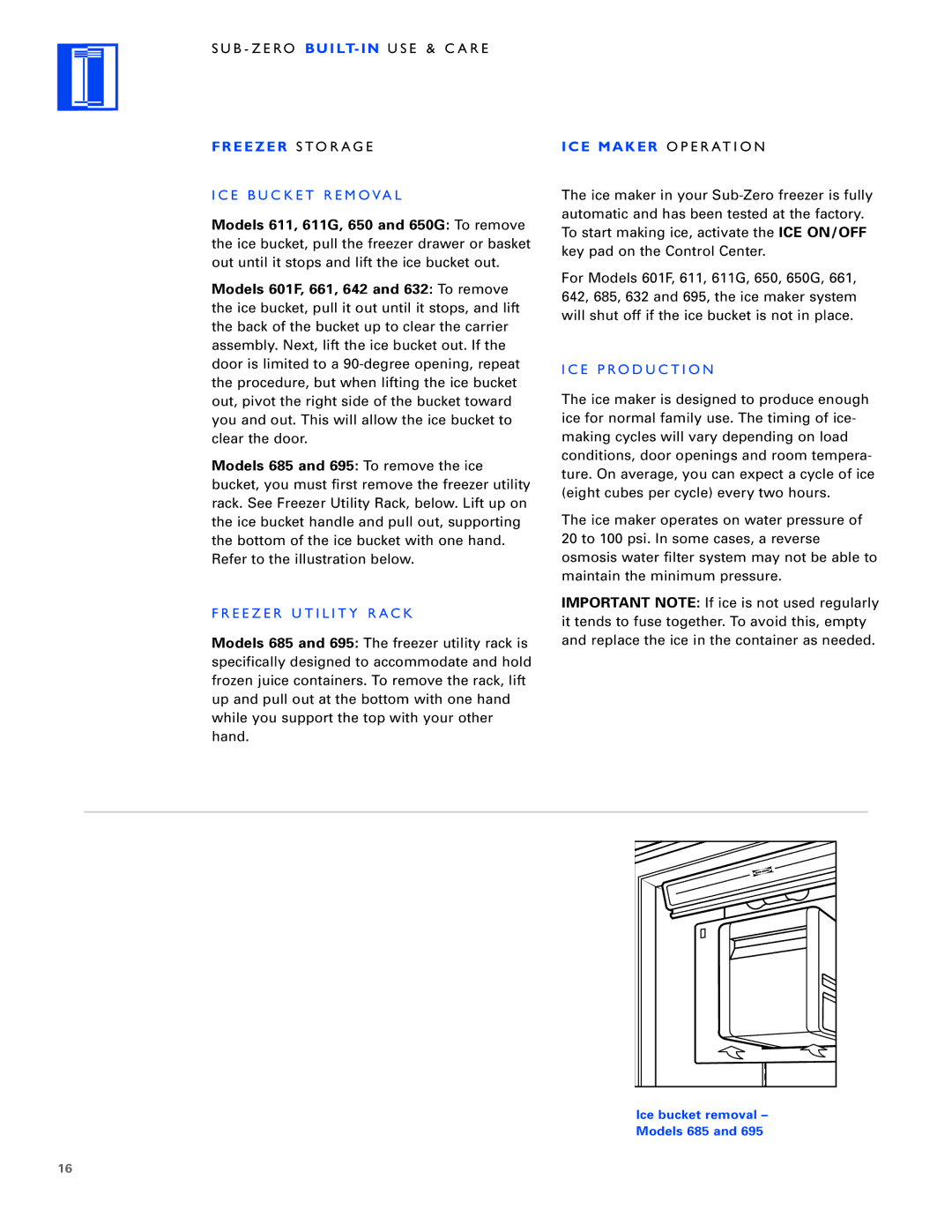 Sub-Zero Built-In Refrigeration manual B Z E RO BUILT- in U S E & C a R E Freezer S to R a G E, E B U C K E T R E M O Va L 