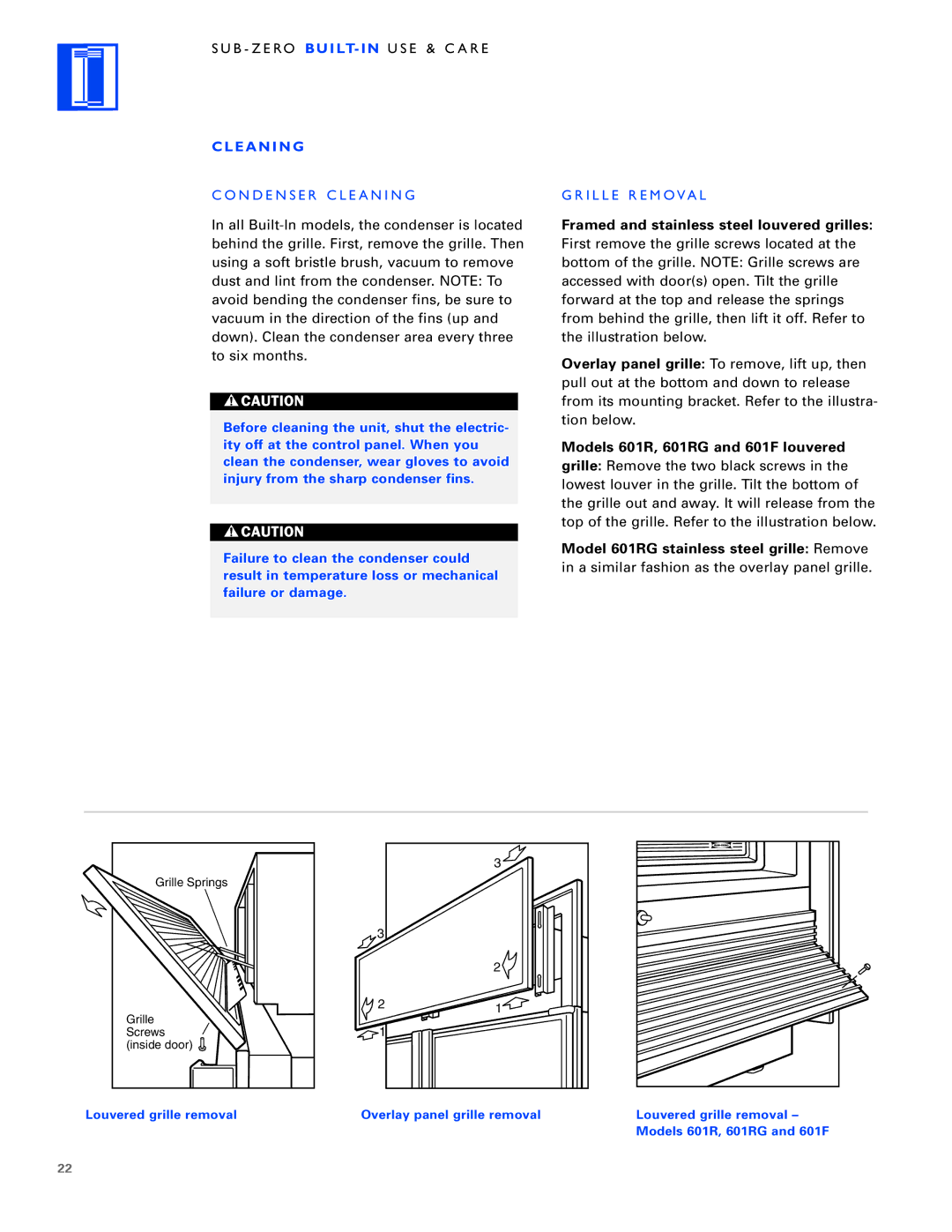 Sub-Zero Built-In Refrigeration manual Cleaning, N D E N S E R C L E a N I N G, I L L E R E M O Va L 