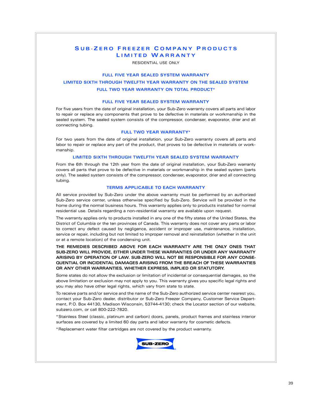 Sub-Zero Built-In Refrigeration manual M I T E D W a R R a N T Y, Full TWO Year Warranty, Terms Applicable to Each Warranty 