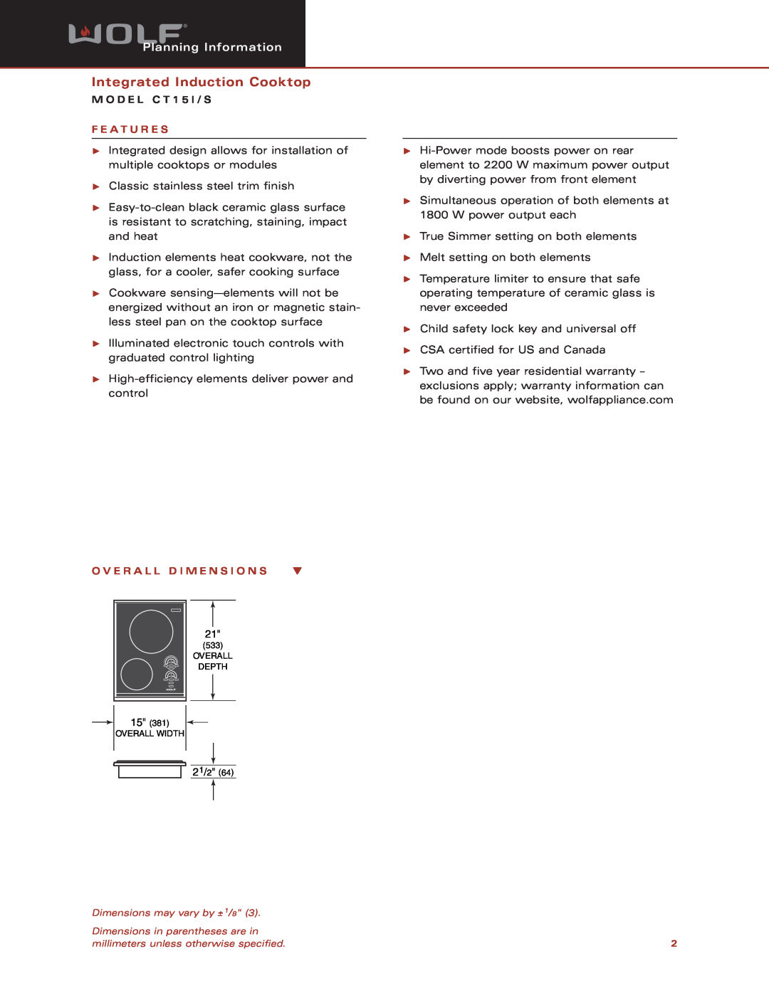 Sub-Zero CT15I/S dimensions Integrated Induction Cooktop, Planning Information, M O D E L C T 1 5 I / S, F E A T U R E S 