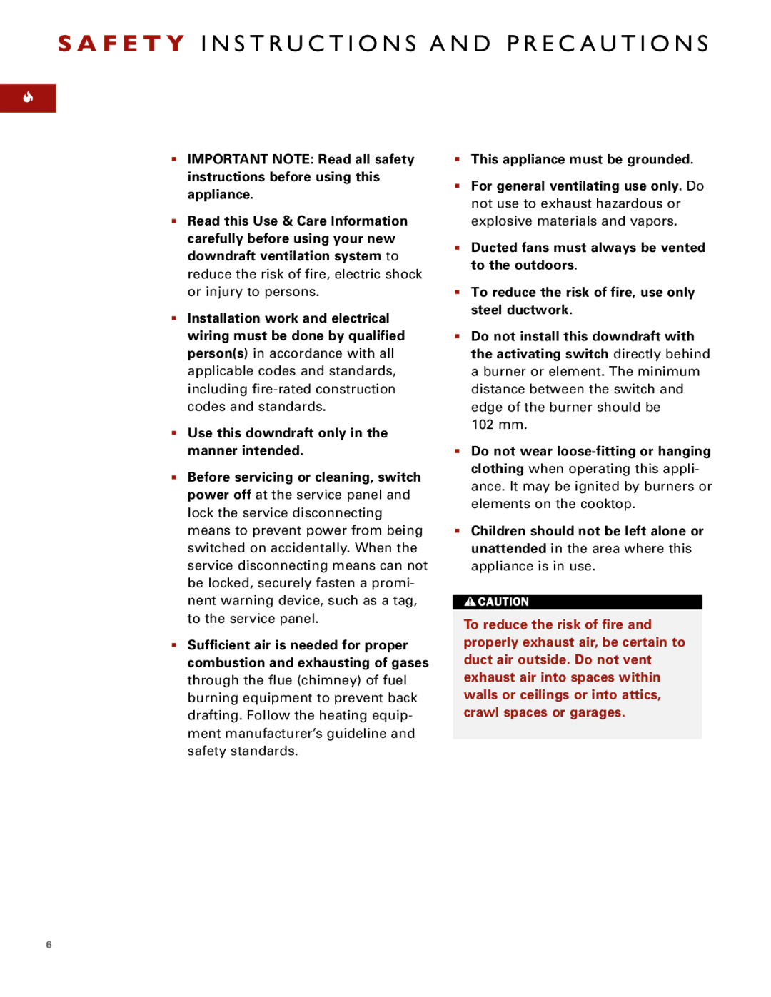 Sub-Zero Downdraft Ventilation manual Do not wear loose-fitting or hanging, Children should not be left alone or 