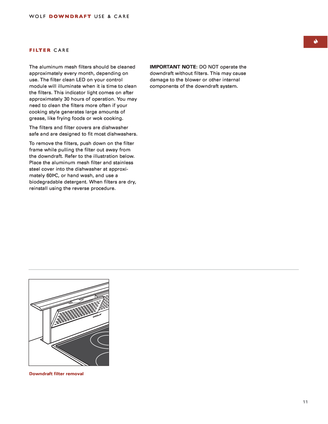 Sub-Zero Downdraft Ventilation manual Wolf D O W N D R A F T Use & Care F I Lt E R Care, Downdraft filter removal 