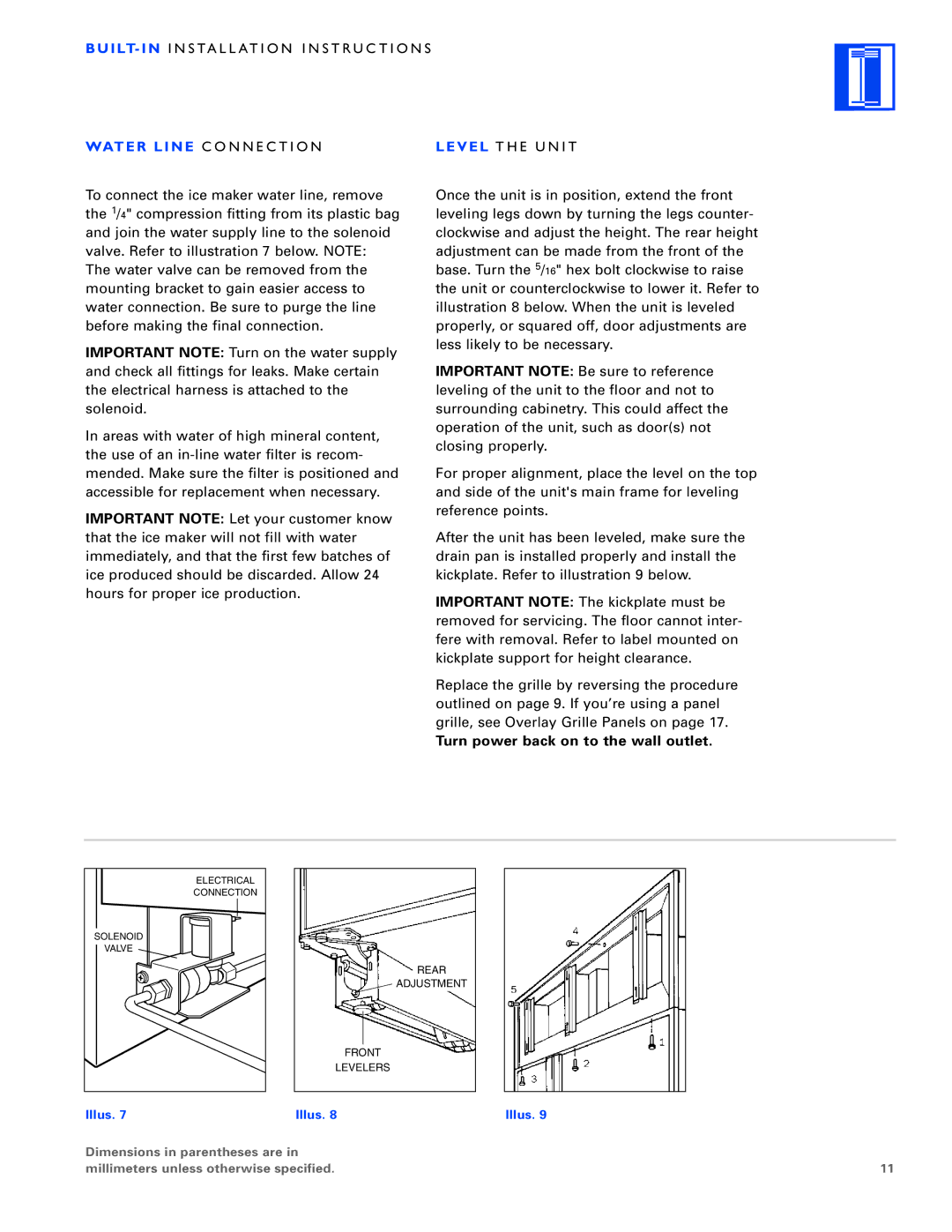 Sub-Zero Freezer installation instructions Level T H E U N I T, Turn power back on to the wall outlet 