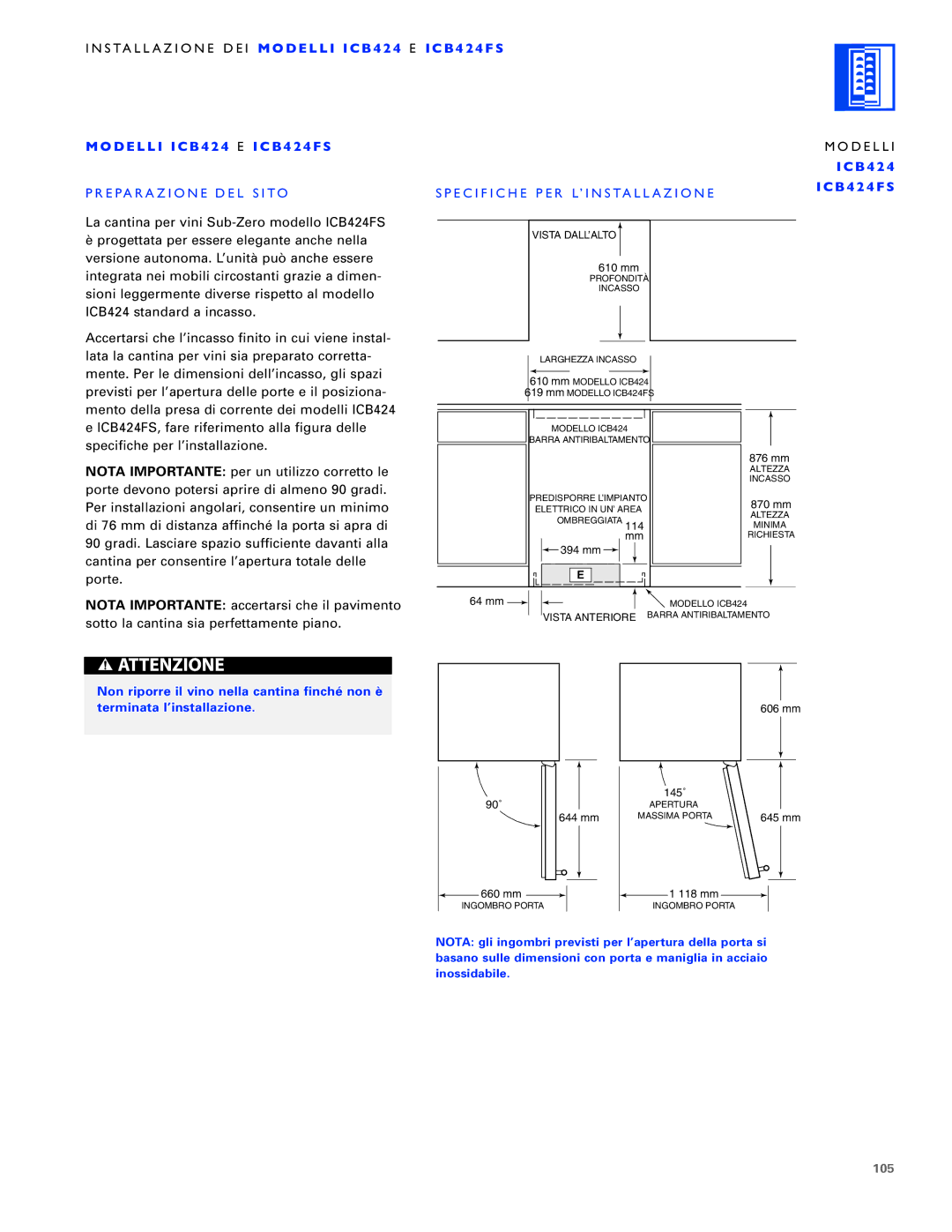 Sub-Zero ICB430 D E L L I I C B 4 2 4 E I C B 4 2 4 F S, Modelli, Preparazione DEL Sito, Specifiche PER L’INSTALLAZIONE 