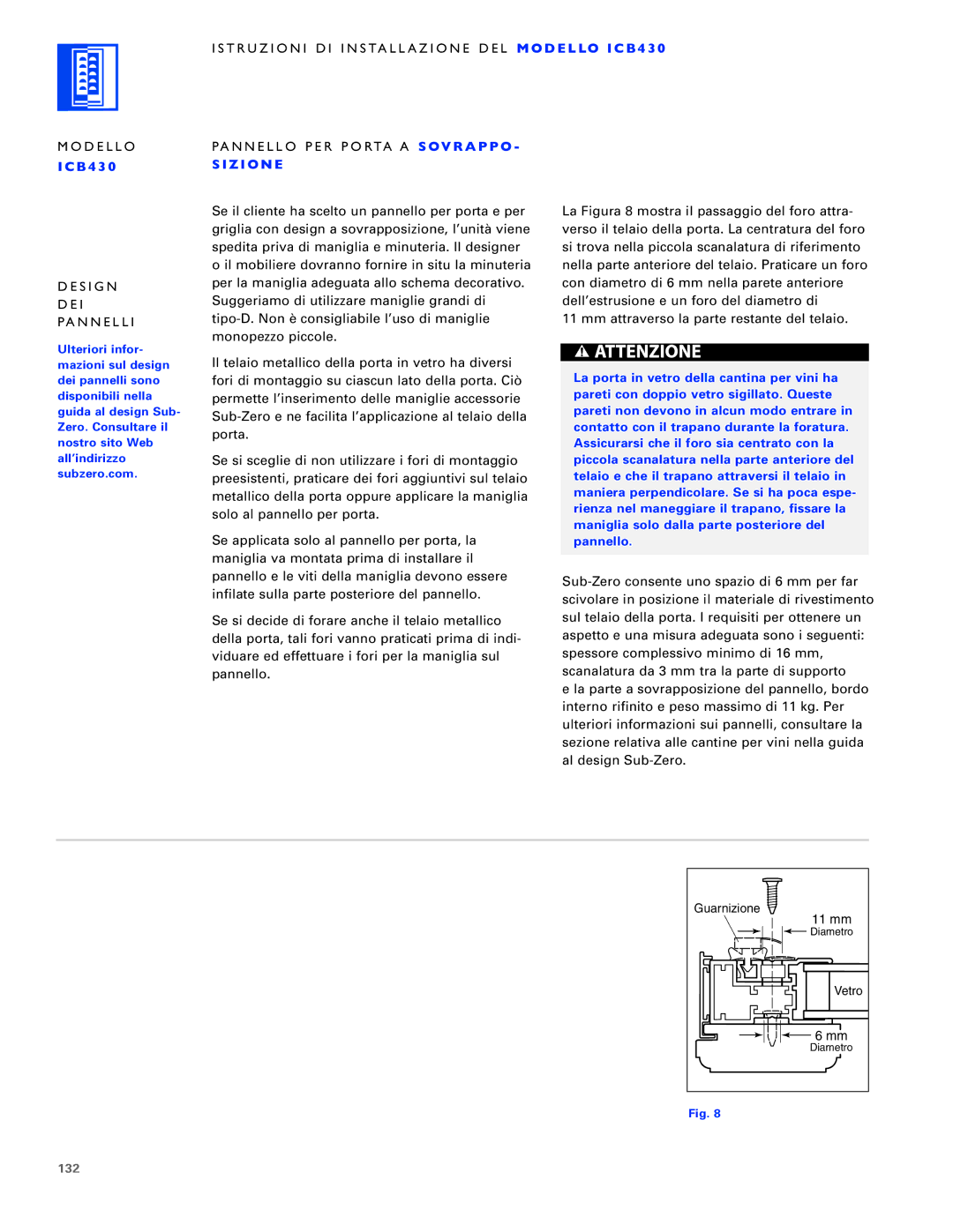 Sub-Zero ICB424FS, ICB430, ICB427R manual Pannello PER Porta a S OV R a P P O, Z I on E, 132 