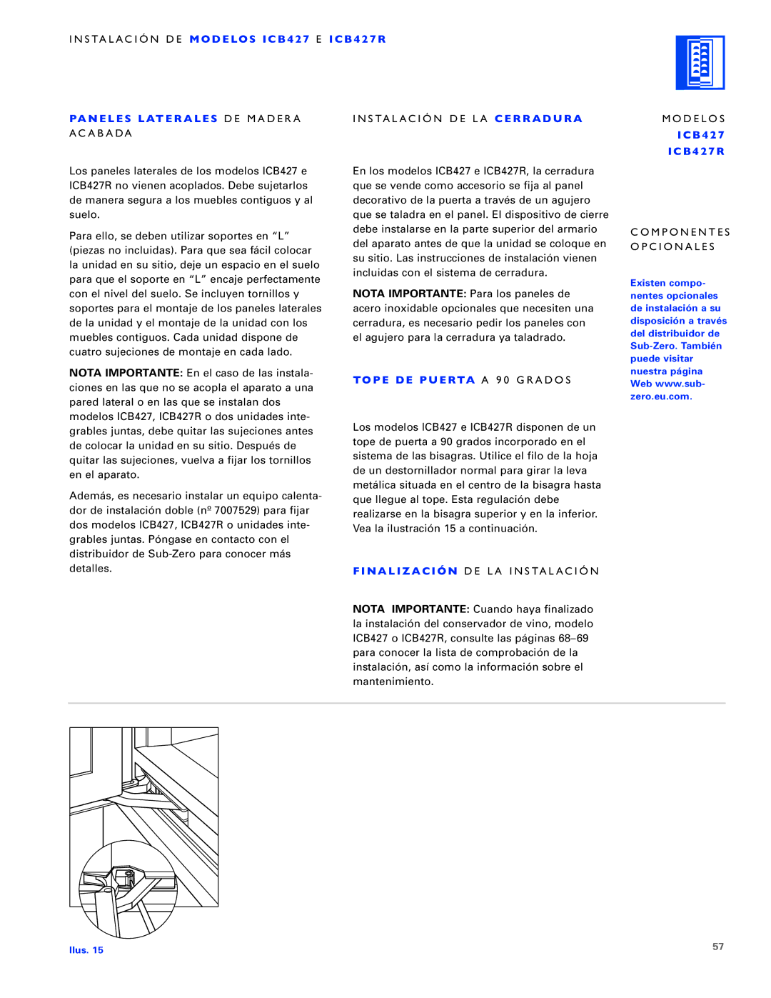 Sub-Zero ICB424FS, ICB430, ICB427R manual Acabada Modelos, To P E D E P U E RTA a 90 Grados 
