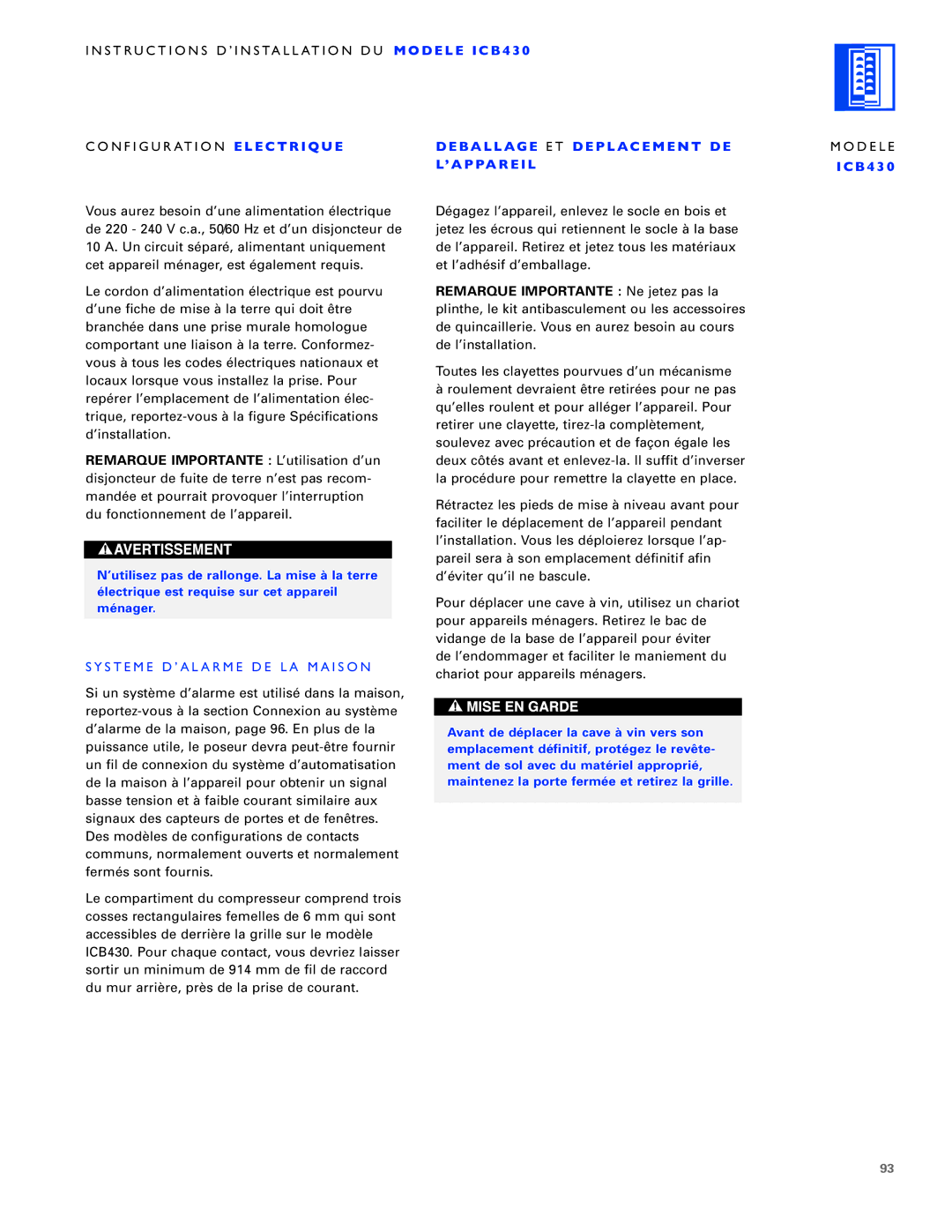 Sub-Zero ICB424, ICB430 ’utilisez pas de rallonge. La mise à la terre, Électrique est requise sur cet appareil, Ménager 