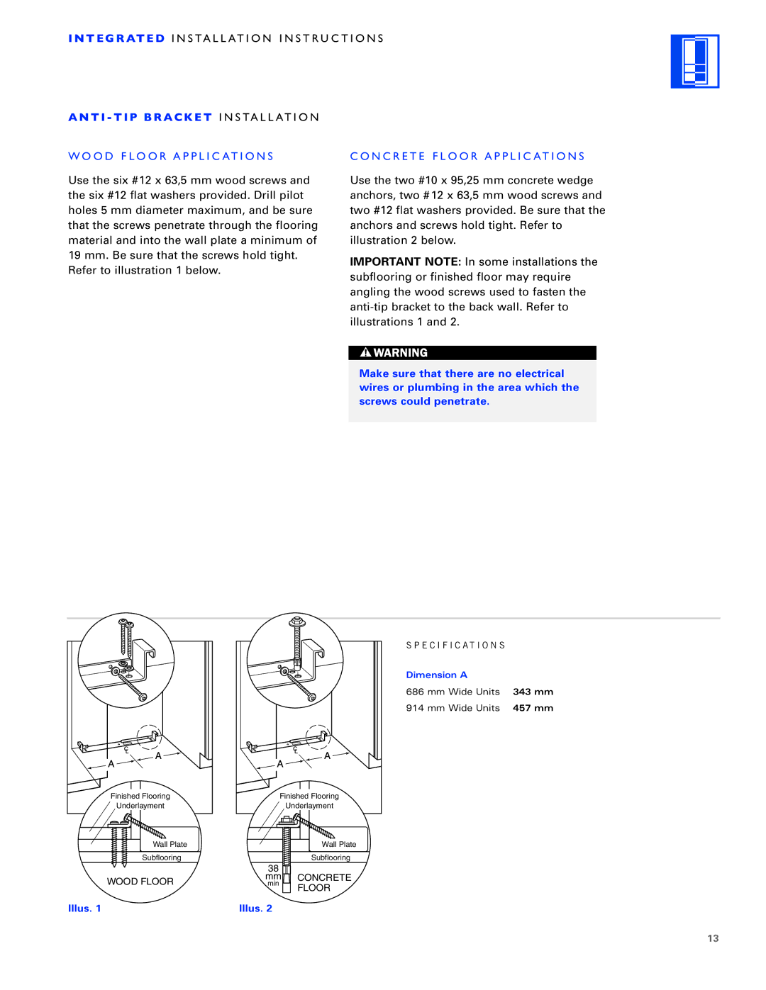 Sub-Zero ICB700TCI, ICB700TFI, ICB700TR Wood Floor Applications Concrete Floor Applications, Mm Wide Units 343 mm 457 mm 