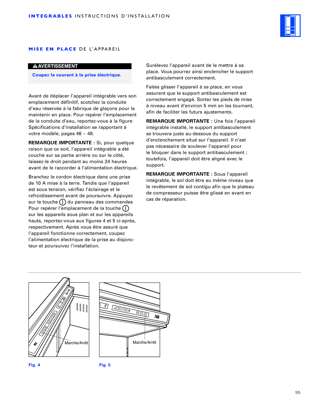 Sub-Zero ICB700TCI, ICB700TFI, ICB700TR installation instructions Remarque Importante Une fois l’appareil 