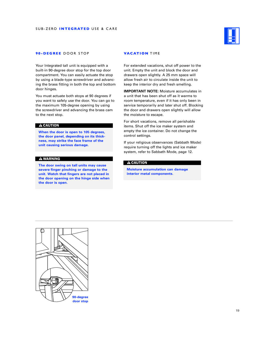 Sub-Zero ICB736TCI manual E G R E E Door Stop, VAC AT I on Time 