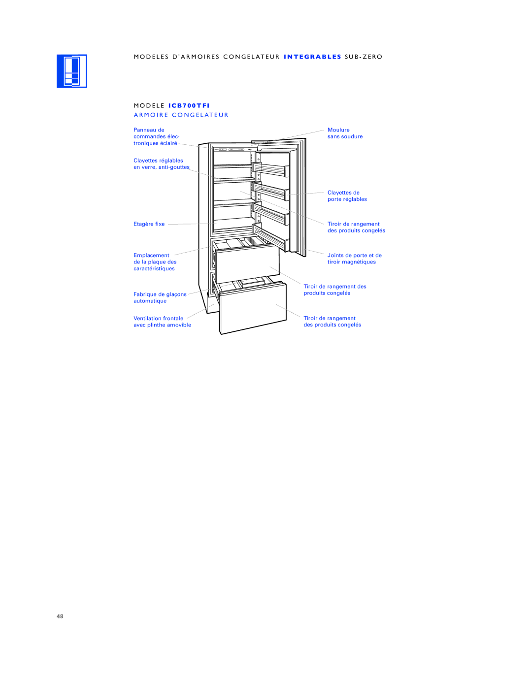 Sub-Zero ICB736TCI manual Modele I C B 7 0 0 T F, Armoire Congelateur 