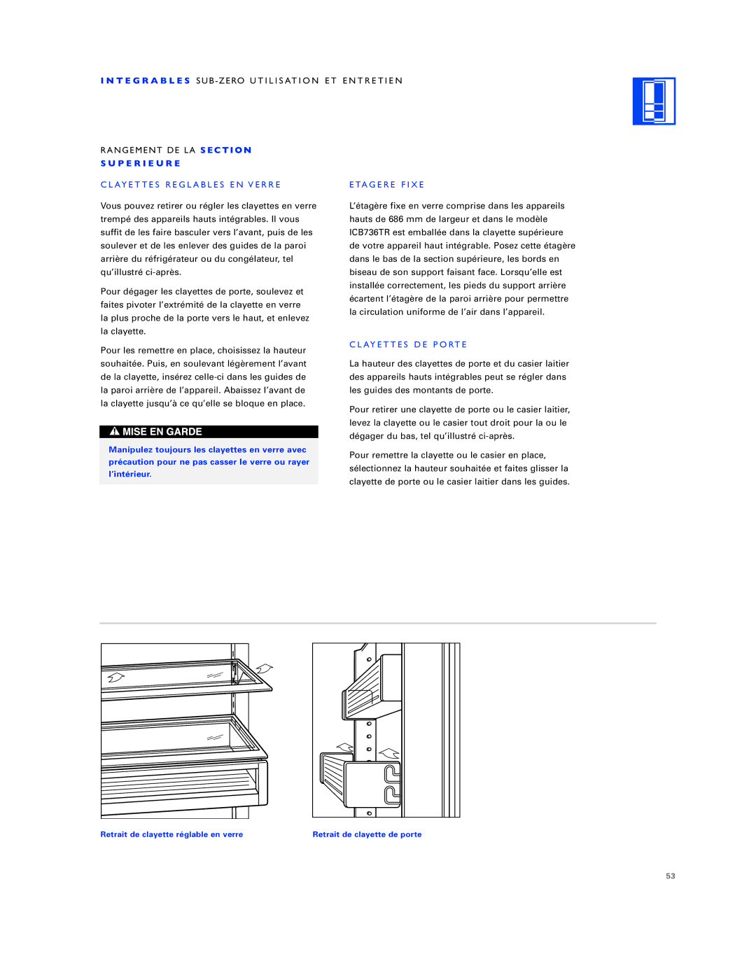 Sub-Zero ICB736TCI manual P E R I E U R E, Clayettes Reglables EN Verre Etagere Fixe, Clayettes DE Porte 