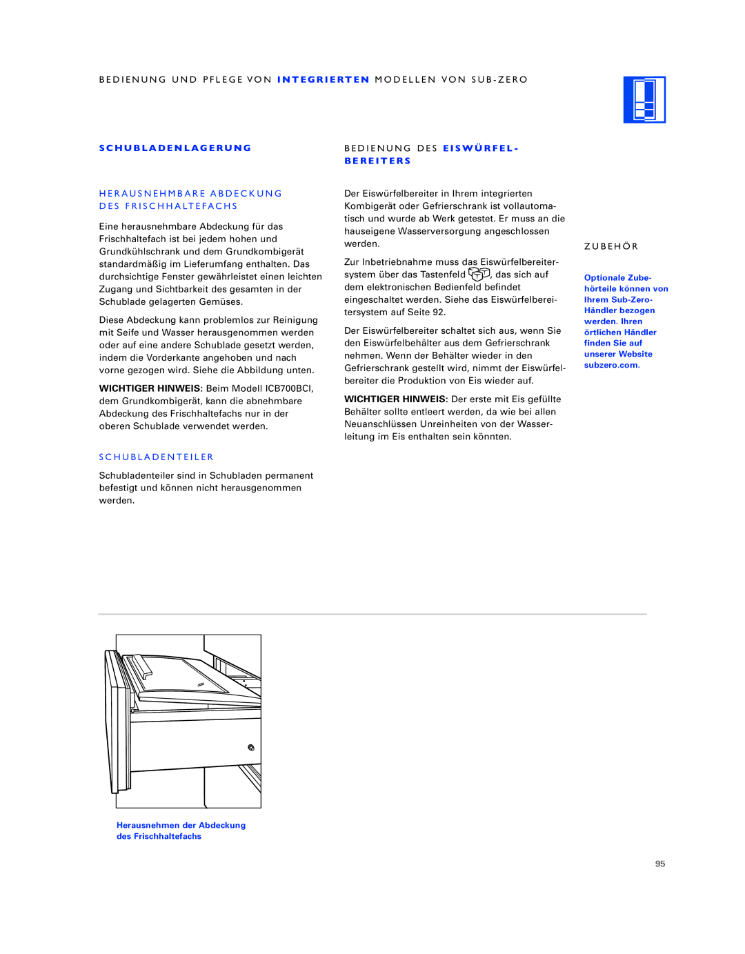 Sub-Zero ICB736TCI manual Herausnehmbare Abdeckung, DES Frischhaltefachs, Schubladenteiler 