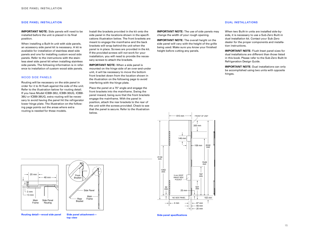 Sub-Zero ICBBI-36F, ICBBI-36RG SI DE Panel in STA Llation, WO OD SID E Pane LS, Dual Instal Lation S 