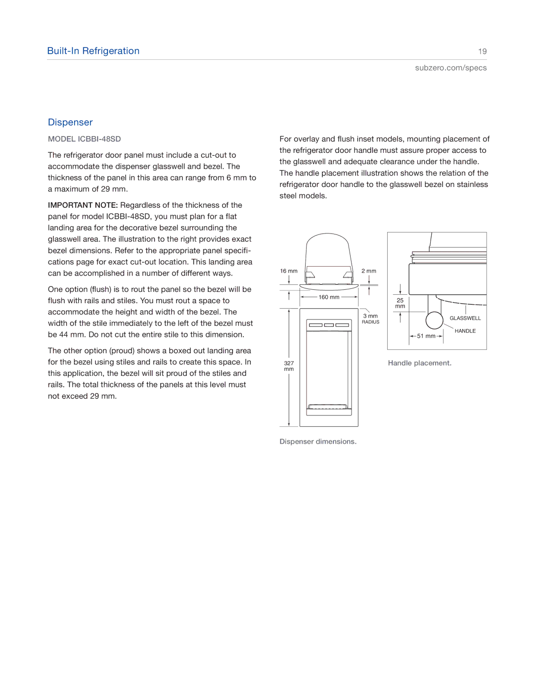 Sub-Zero ICBBI-42SD, ICBBI-30U, ICBBI-36S, ICBBI-36F, ICBBI-36U manual Built-In Refrigeration Dispenser, Model ICBBI-48SD 