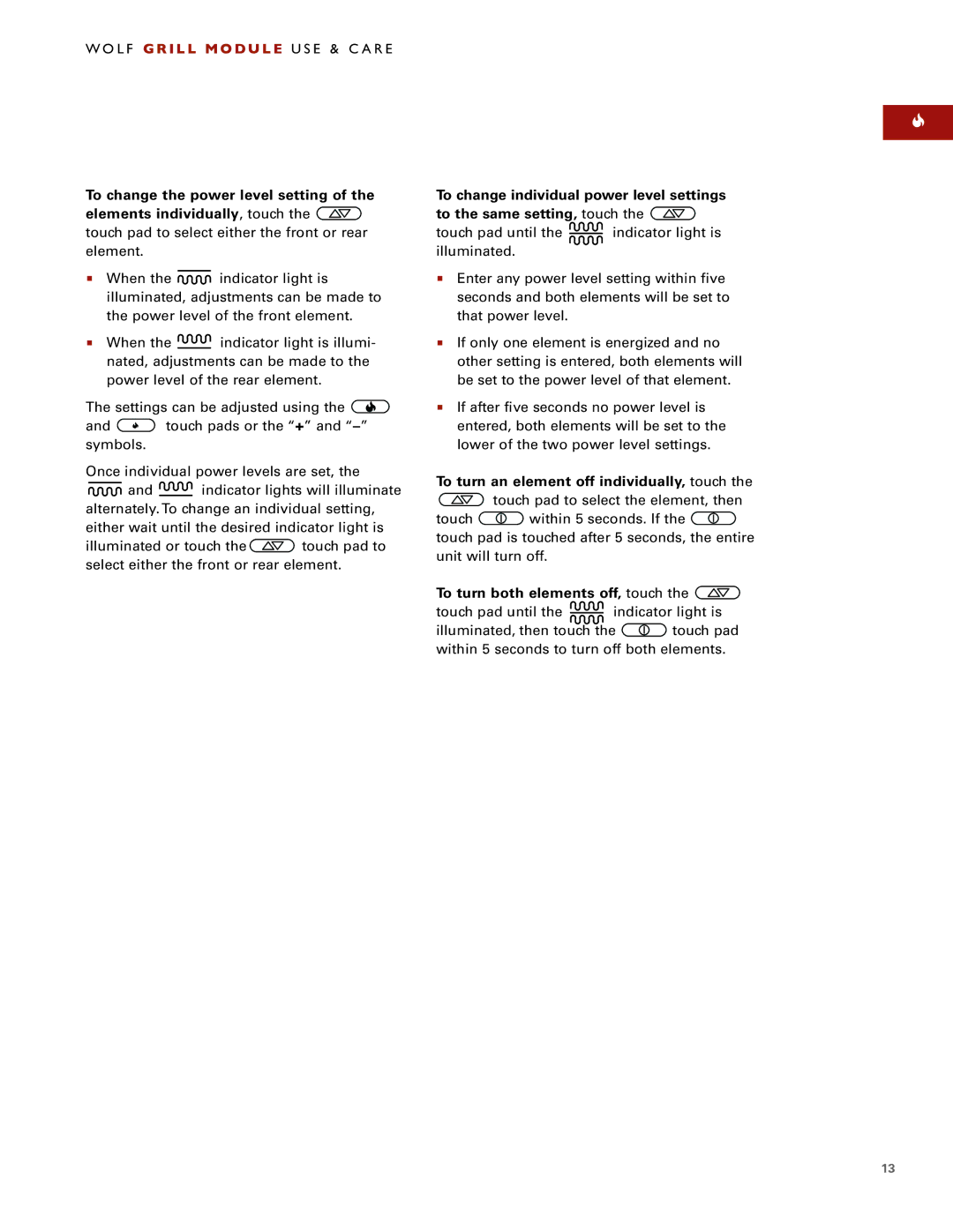 Sub-Zero ICBIG15/S manual To turn an element off individually, touch, To turn both elements off, touch 