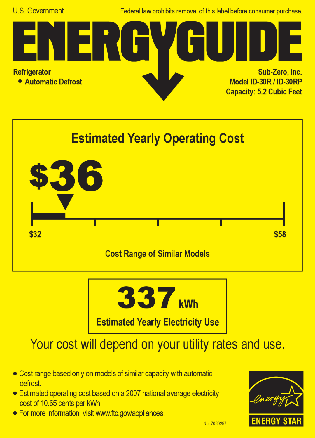 Sub-Zero ID-30RP manual Estimated Yearly Electricity Use, 337kWh, Estimated Yearly Operating Cost, Refrigerator 