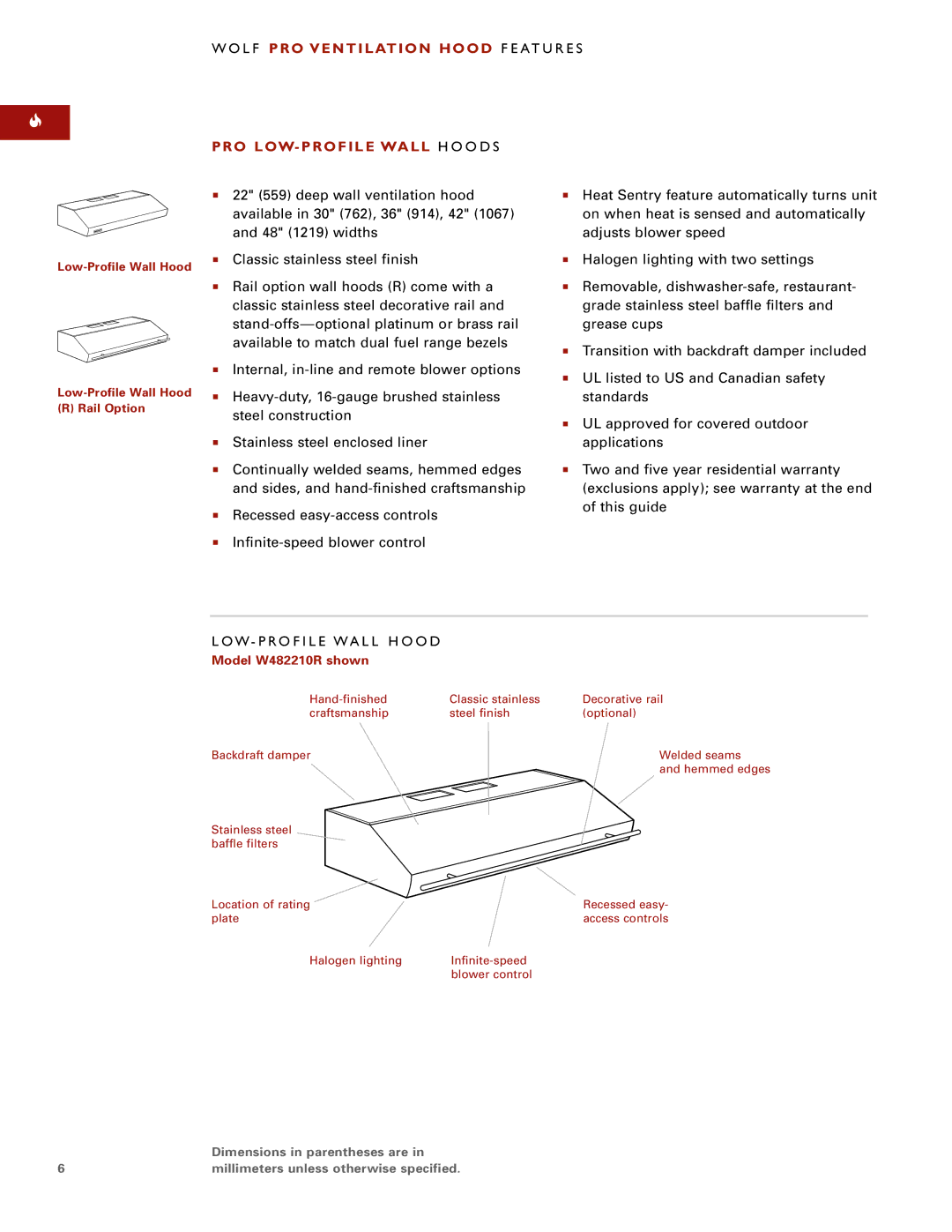 Sub-Zero PRO VENTILATION HOODS manual L F PRO Ventilation Hood F E AT U R E S, PRO LOW- Profile Wall H O O D S 