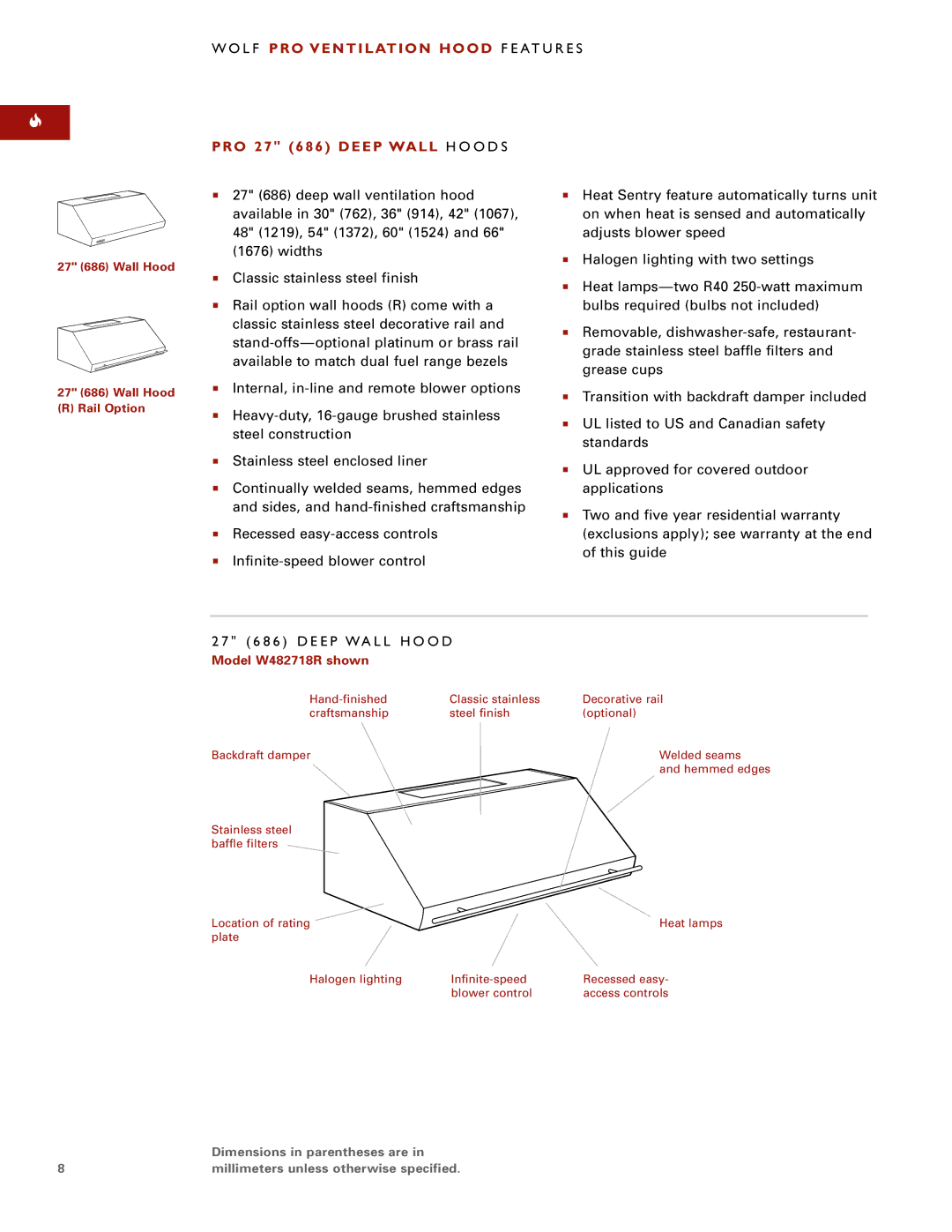 Sub-Zero PRO VENTILATION HOODS manual PRO 27 686 Deep Wall H O O D S, Model W482718R shown 