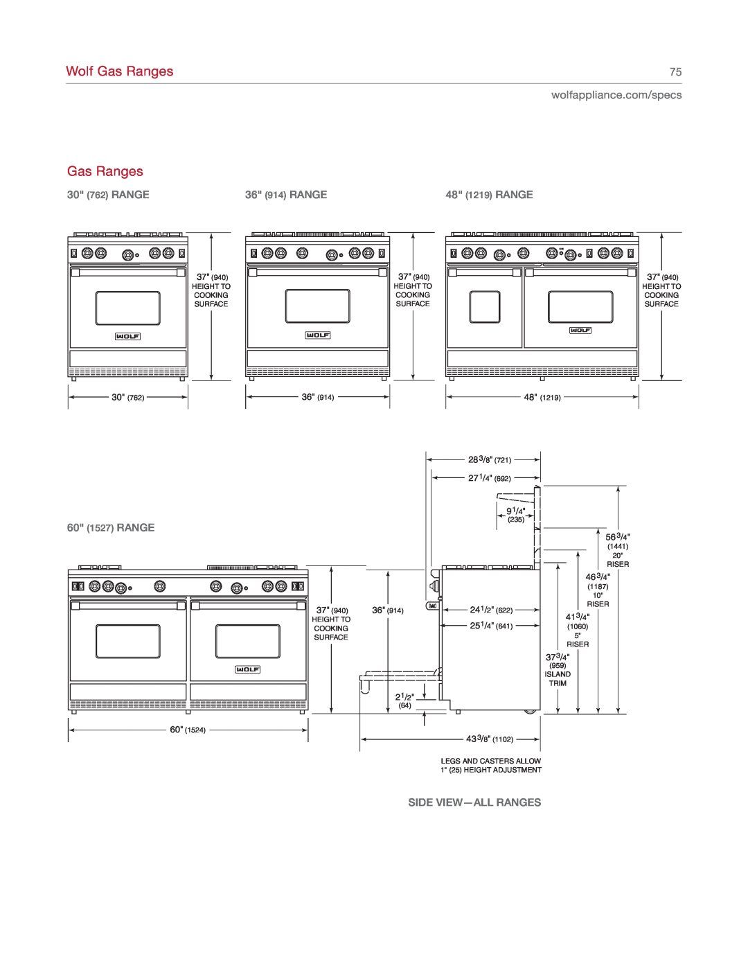 Sub-Zero R364G Gas Ranges, wolfappliance.com/specs, 30 762 RANGE, 36 914 RANGE, 48 1219 RANGE, 60 1527 RANGE, 28 3/8, 91/4 