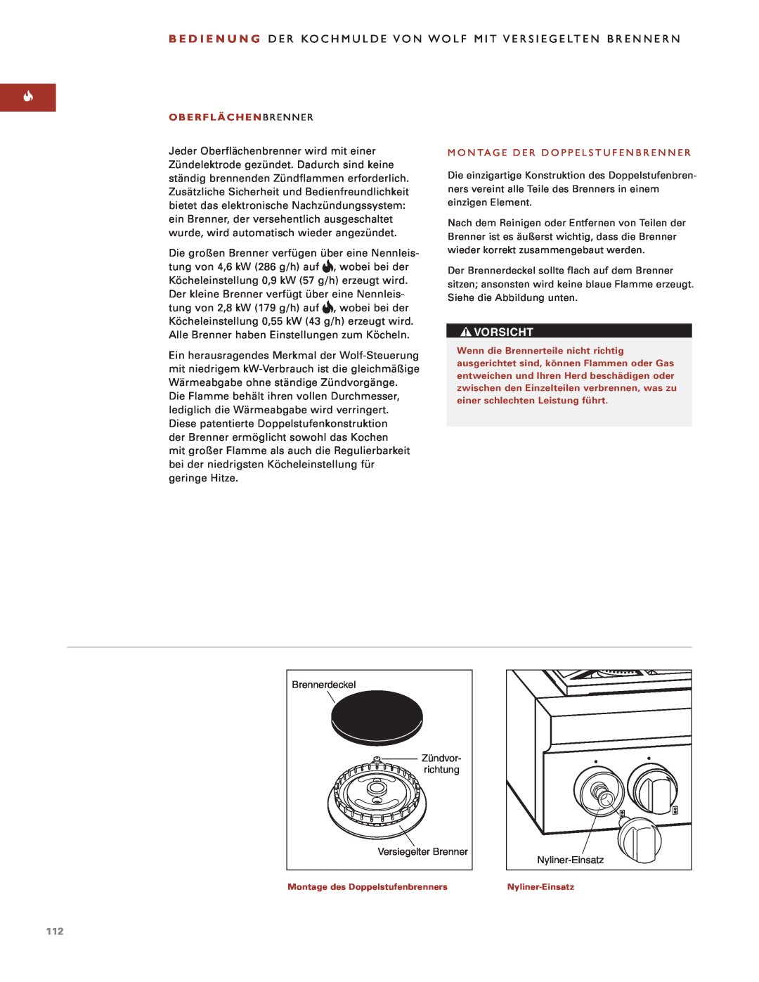 Sub-Zero Sealed Burner RangeTop manual B E D I E N U N G Der Kochmulde Von Wolf Mit Versiegelten Brennern, Vorsicht 