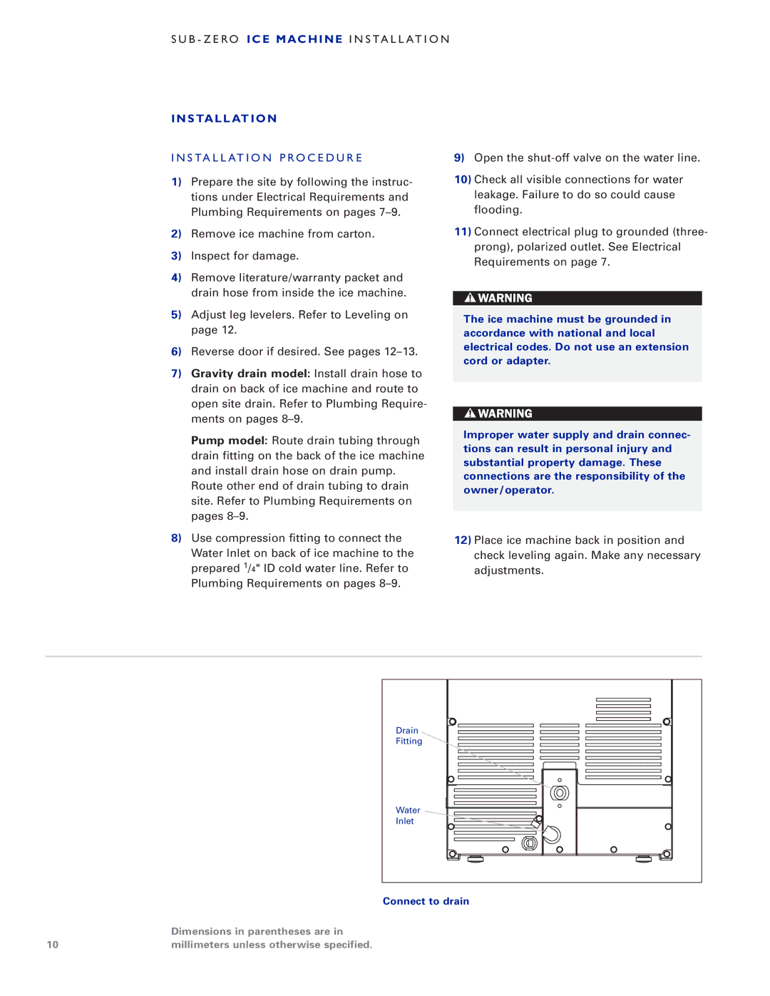 Sub-Zero UC-15IO manual SUB- ZE RO ICE Machine I Nsta LL AT IO N, Inst ALL ATI on 