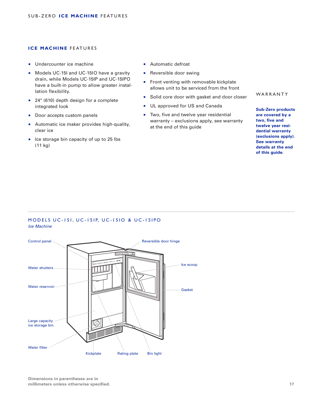 Sub-Zero UC-15IO manual UB -Z ERO ICE Machine FE Atures, ICE MA CH INE Featu RES, RR a NTY 