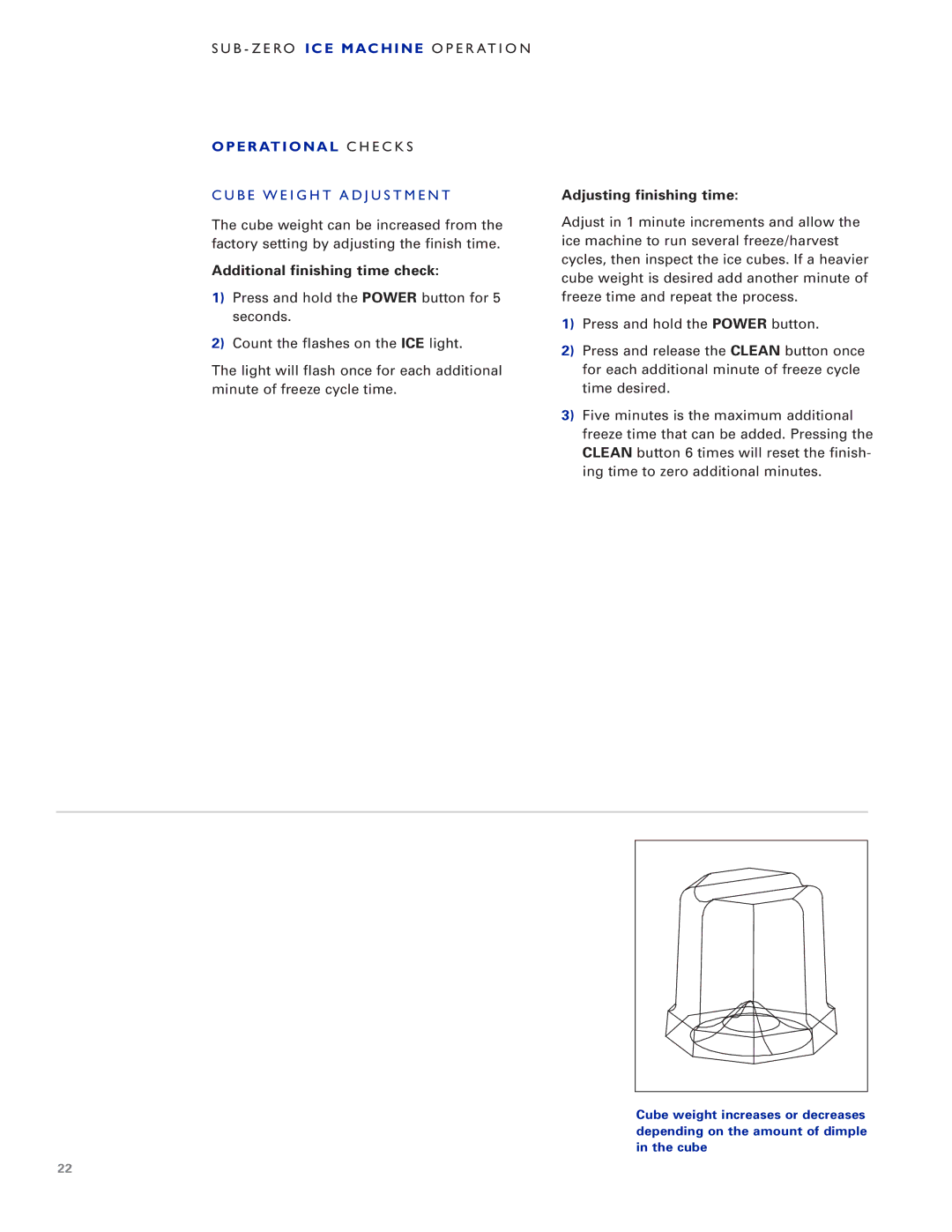 Sub-Zero UC-15IO manual Operati Onal Chec KS, Additional finishing time check, Adjusting finishing time 