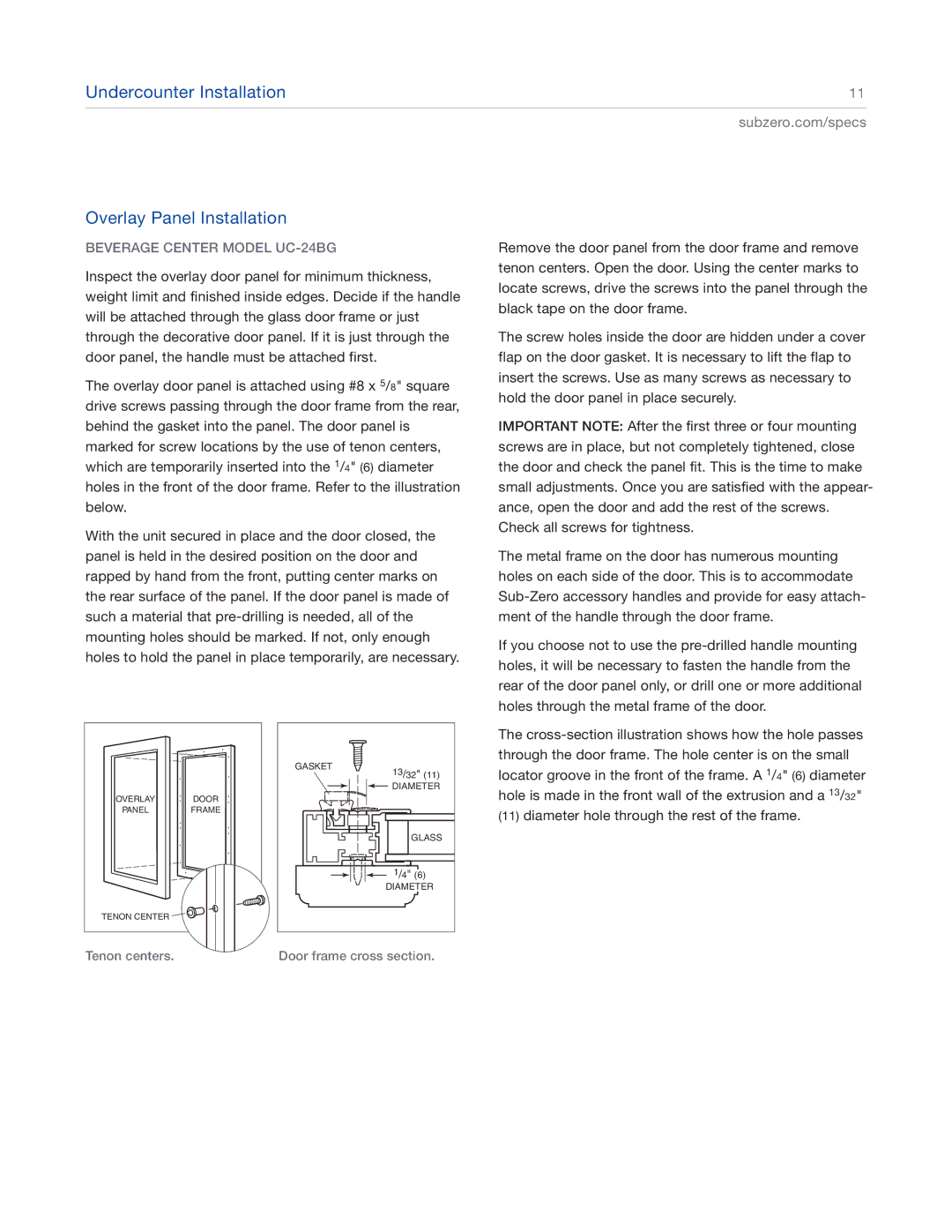 Sub-Zero UC-24CI4 manual Tenon centers Door frame cross section 