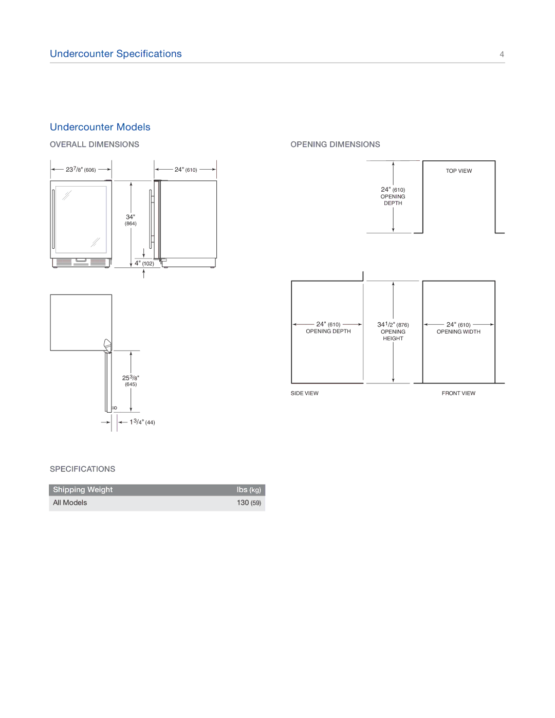 Sub-Zero UC-24CI4 manual Undercounter Specifications Undercounter Models, Overall Dimensions Opening Dimensions 