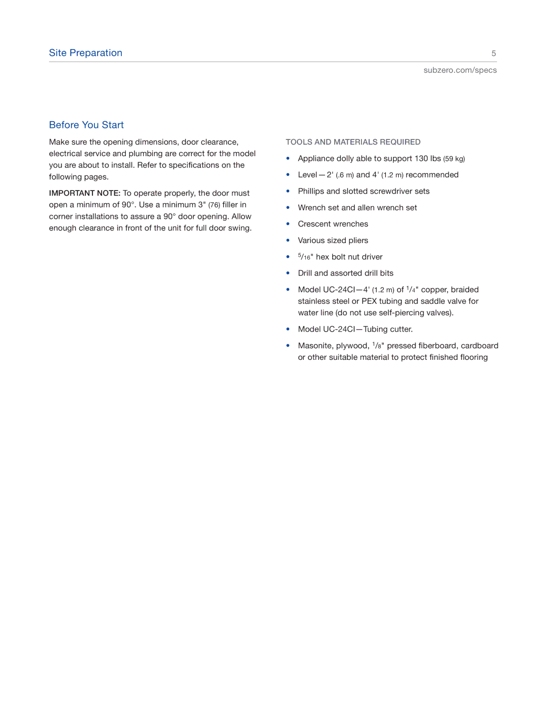 Sub-Zero UC-24CI4 manual Site Preparation Before You Start, Tools and Materials Required 