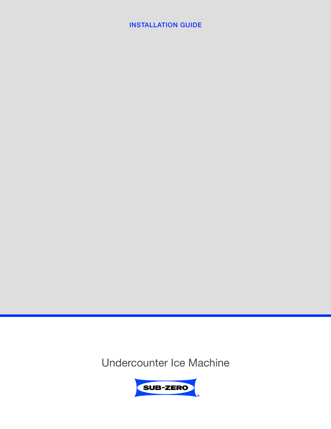 Sub-Zero UC15IO manual Undercounter Ice Machine 