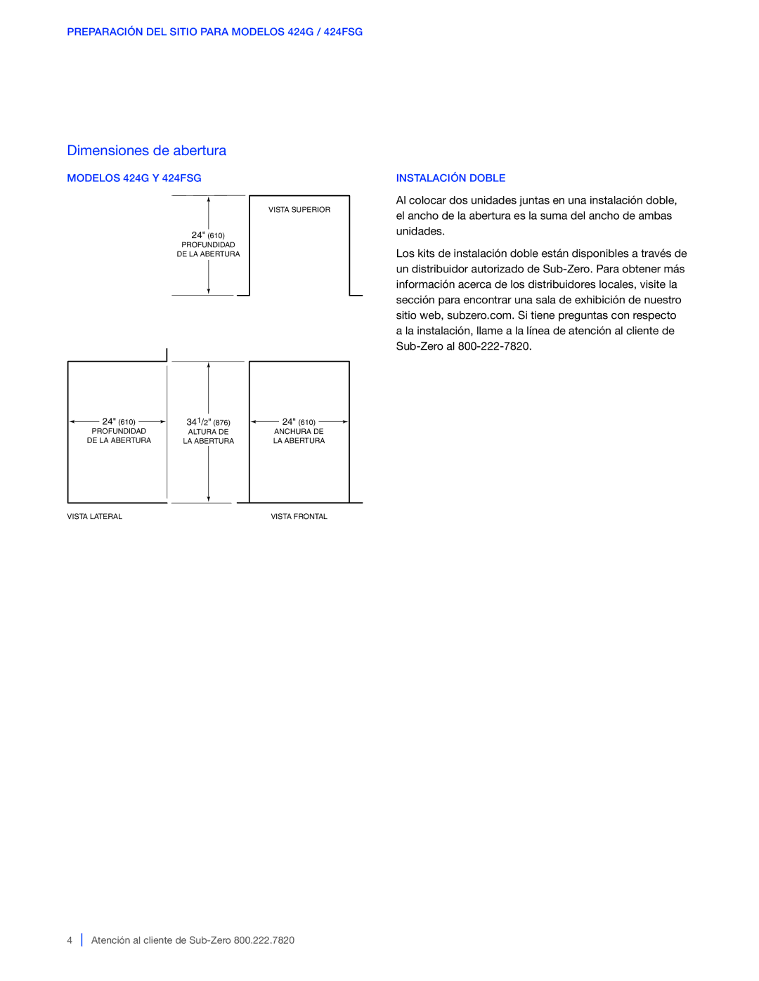 Sub-Zero 427G / 427RG Dimensiones de abertura, Preparación DEL Sitio Para Modelos 424G / 424FSG, Modelos 424G Y 424FSG 