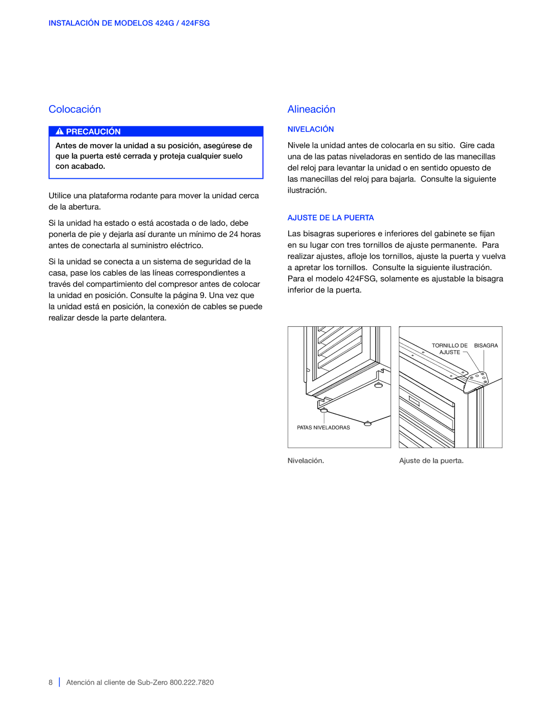 Sub-Zero 424G / 424FSG, WS-30, 427G / 427RG manual Colocación, Alineación, Nivelación, Ajuste DE LA Puerta 