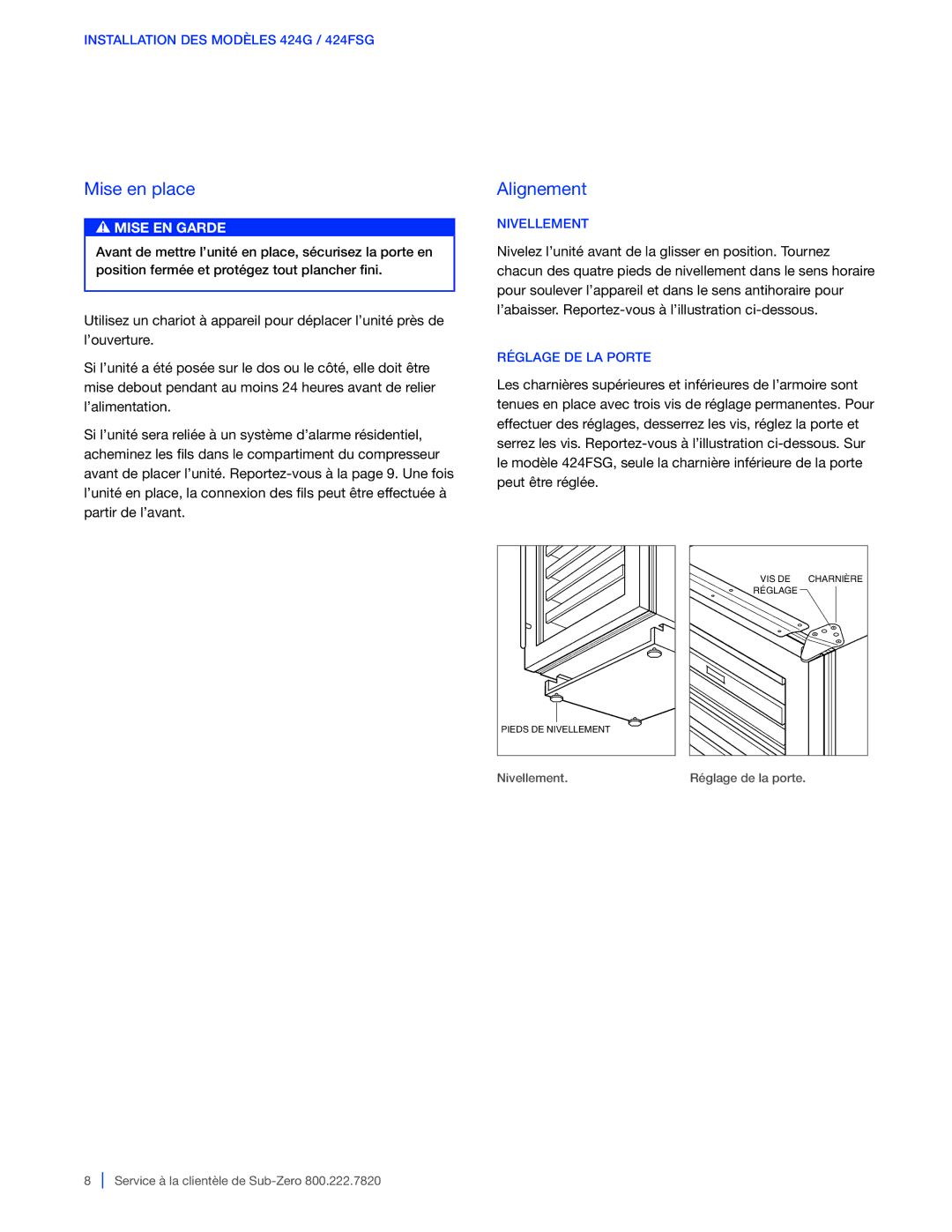 Sub-Zero 424G / 424FSG, WS-30, 427G / 427RG manual Mise en place, Alignement, Nivellement, Réglage DE LA Porte 