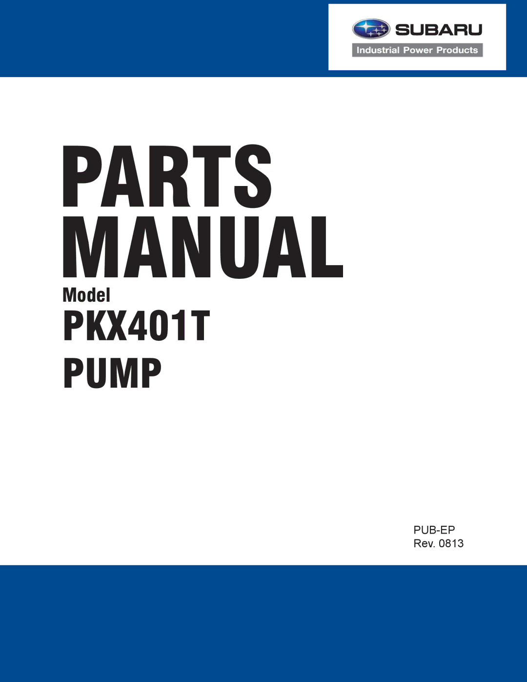 Subaru PKX401T manual Parts Manual 