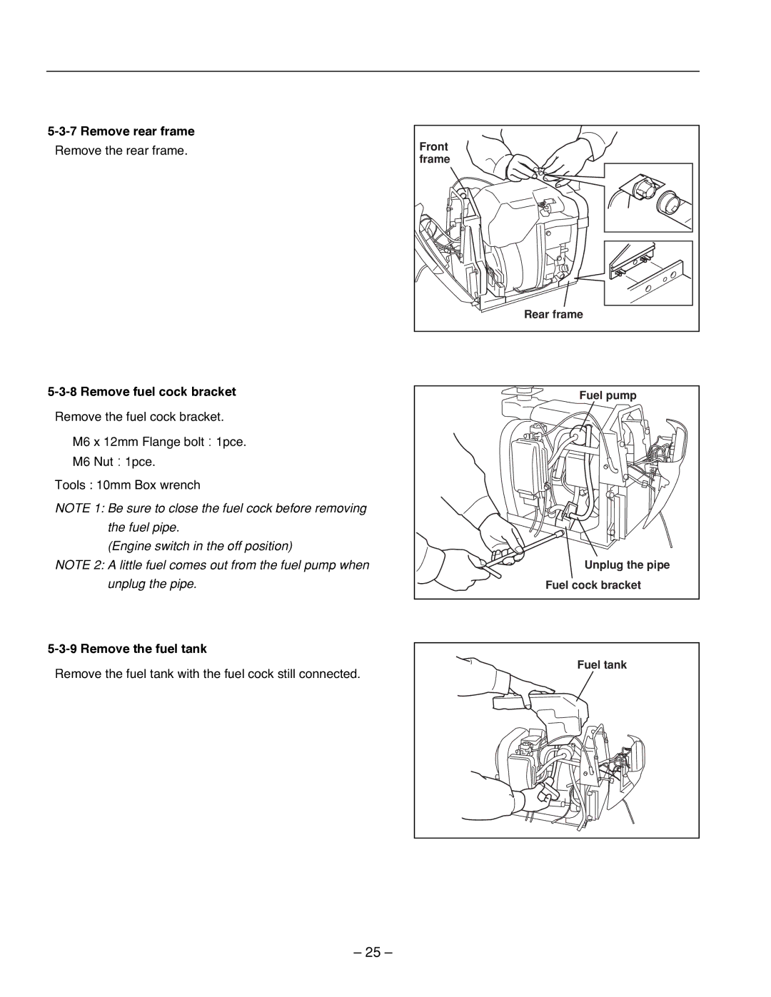 Subaru R1100 service manual Remove rear frame, Remove fuel cock bracket, Remove the fuel tank 