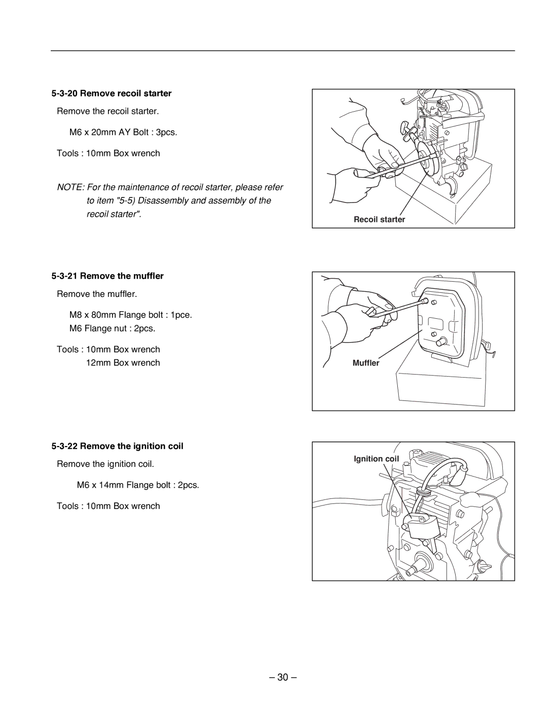 Subaru R1100 service manual Remove recoil starter, Remove the muffler, Remove the ignition coil 