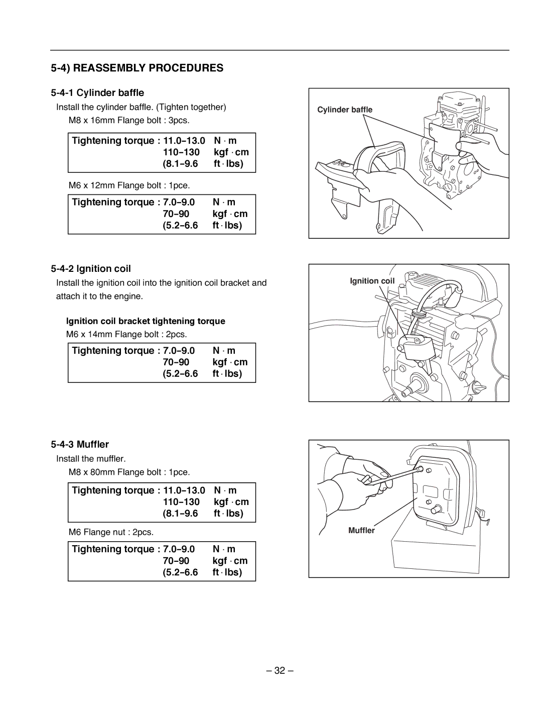 Subaru R1100 Reassembly Procedures, Cylinder baffle, Tightening torque 70-90 Kgf ・cm 6.6 Ft ・lbs Ignition coil 